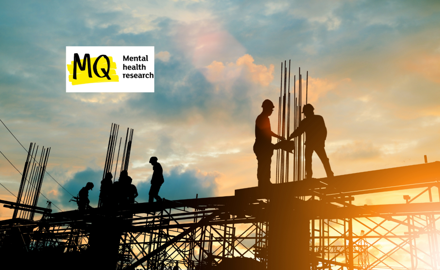 MQ Mental Health Research: The Construction Industry